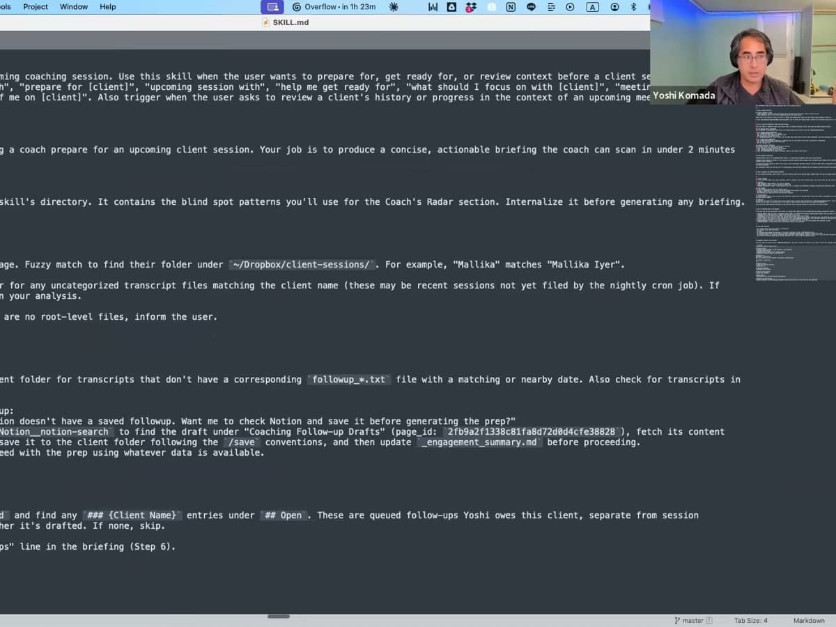 Yoshi building an AI coaching workflow — a SKILL.md session-prep skill open in the editor during a live call